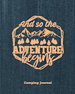 Camping Journal, And So The Adventure Begins