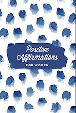 Positive Affirmations For Women