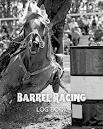 Barrel Racing Log Book 