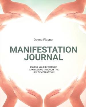 Manifestation Journal