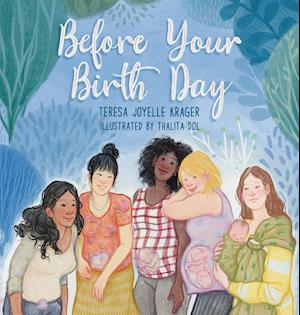 Before Your Birth Day
