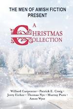 The Men of Amish Fiction Present A Christmas Collection