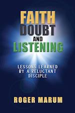 Faith, Doubt, and Listening 