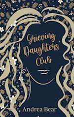 Grieving Daughters' Club 