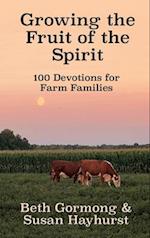 Growing the Fruit of the Spirit