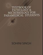 Text book of Pathology & Microbiology for Paramedical Students 