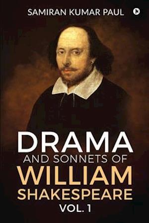 Drama and Sonnets of William Shakespeare vol. 1