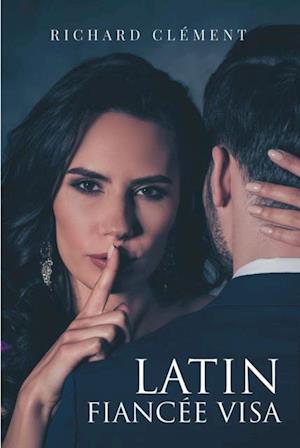 Latin Fiancee Visa