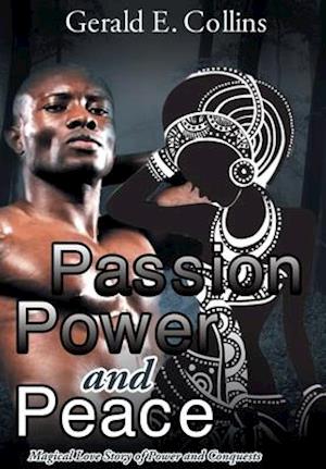 Passion Power and Peace