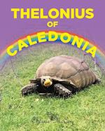 THELONIUS OF CALEDONIA 