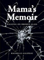 Mama's Memoir