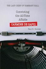 Convicting the All-Time Affable CARMINE DE SAPIO