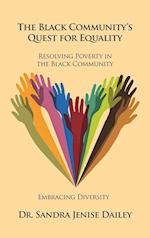 The Black Community's Quest for Equality Resolving Poverty in the Black Community