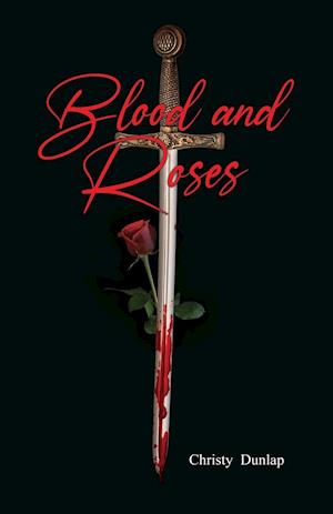 Blood and Roses