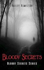 Bloody Secrets