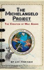 The Michelangelo Project