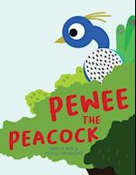 Pewee the Peacock