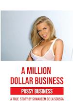 A Million Dollar Business