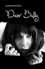 Dear Bully