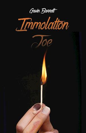 Immolation Joe