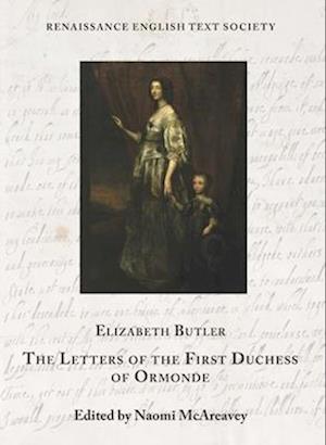 The Letters of the First Duchess of Ormonde