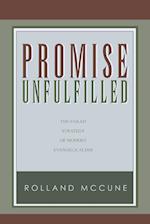 Promise Unfulfilled