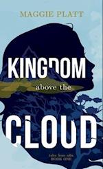 Kingdom Above the Cloud 