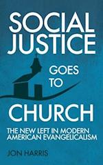 Social Justice Goes To Church 