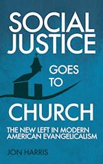 Social Justice Goes To Church 