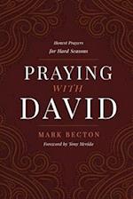 Praying with David