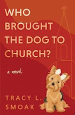 Who Brought the Dog to Church? 