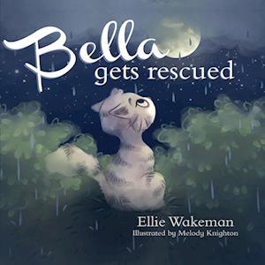 Bella Gets Rescued