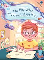 The Boy Who Illustrated Happiness 