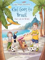 Kiki Goes to Brazil / Kiki Vai Ao Brasil - Bilingual English and Portuguese (Brazil) Edition