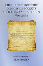 Cherokee Citizenship Commission Dockets  Volume I