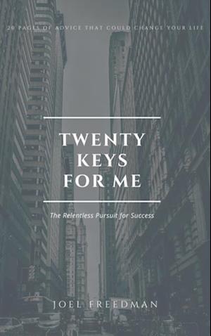 Twenty Keys For Me