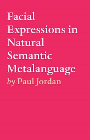 Facial Expressions in Natural Semantic Metalanguage