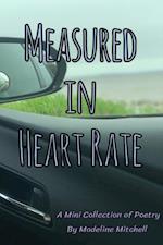 Measured in Heart Rate