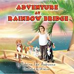 Adventure At Rainbow Bridge 