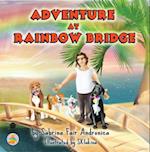 Adventure At Rainbow Bridge