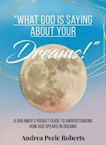 'What God Is Saying About Your Dreams!'