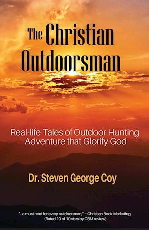 The Christian Outdoorsman