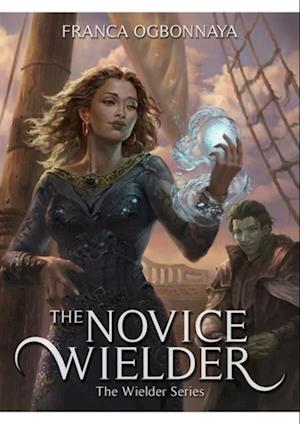 Novice Wielder