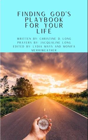 Finding God's Playbook For Your Life