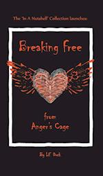 Breaking Free from Anger's Cage 