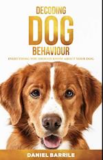 Decoding Dog Behaviour