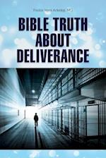 Bible Truth about Deliverance