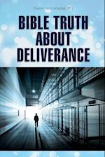 Bible Truth about Deliverance 