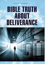 Bible Truth about Deliverance 