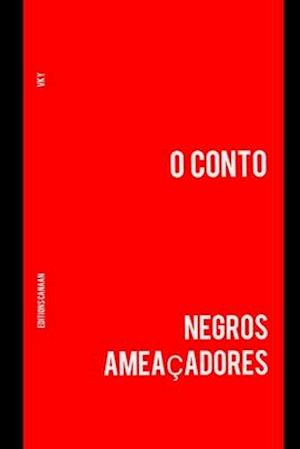 Negros Ameaçadores